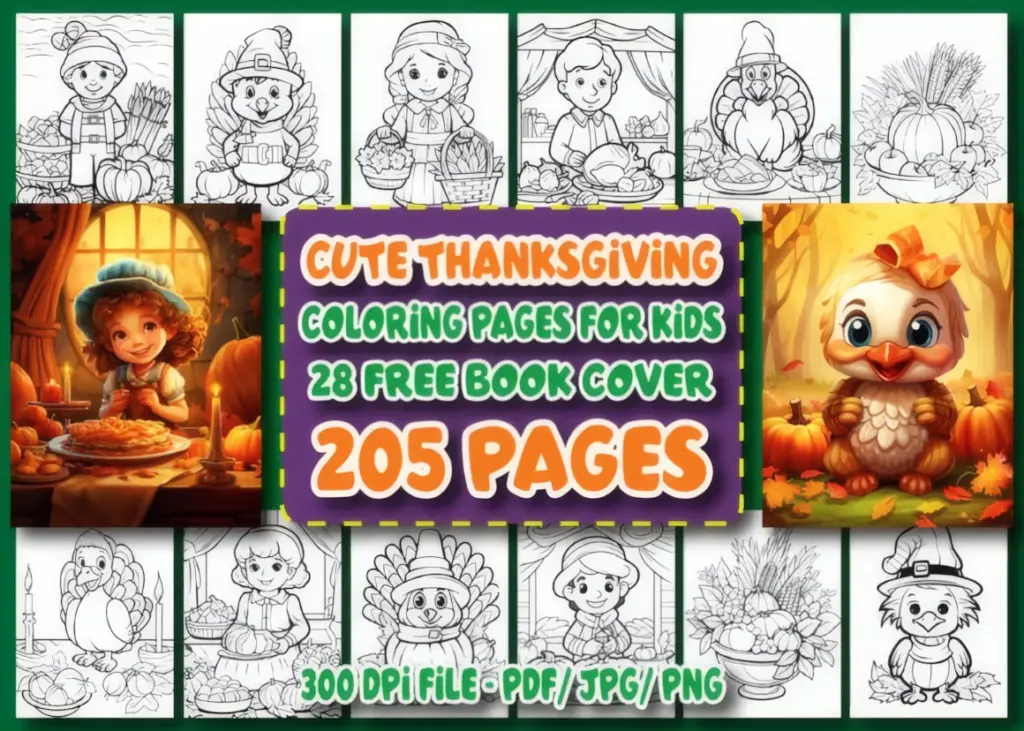 Cute Thanksgiving Coloring Pages for Kids in this collection offers 205 black-and-white Thanksgiving designs along with separate cover artwork